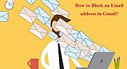 How to Block an Email address in Gmail?