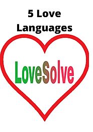 [5] Five Love Languages for Relationship or partner - LoveSolve