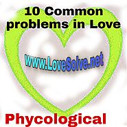 [10+] Common Problems in Love Can Help You Live Better Life - LoveSolve