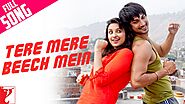 Tere Mere Beech Mein - Full Song | Shuddh Desi Romance | Sushant Singh Rajput | Parineeti Chopra