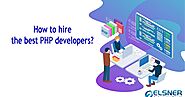 How to hire the best PHP developers