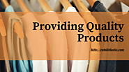 Providing Quality Products