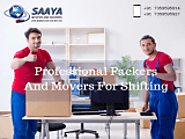 Professional Packer and Movers for Local Shifting-Saaya Movers Packers -