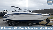 15 Reasons Why People Love Knoxville Boats