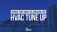 Things That Must be Checked for HVAC Tune Up
