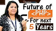 Scope for PHP Developers 5 years done the lane - Careers in PHP,Jobs,Salary