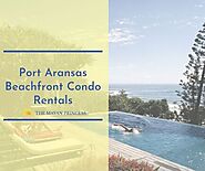 Port Aransas Beachfront Condo Rentals - The Mayan Princess