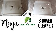 DIY Magic Shower Cleaner // Dollar Tree Cleaning Hack