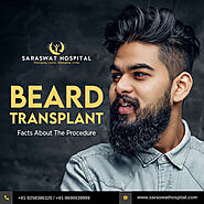 What Factors Account to the Process of Beard Transplant in India?