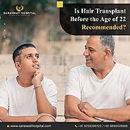 Can a 22 Year Old have a Hair Transplant in India?