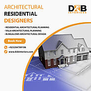 Best Architectural residential designers in Islamabad | DXB Interiors
