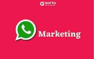 All you need to know about WhatsApp Marketing! - Aorta Digital Services