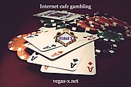 internet cafe gambling