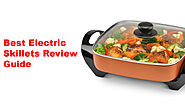 Best Electric Skillets Review Guide