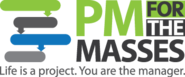 PM For The Masses - "Making Sense of Social Media in Project Management"