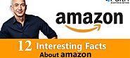 12 Unknown Facts About Amazon