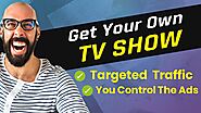 How To Get Your Own TV Show And Generate Income [MUST SEE]