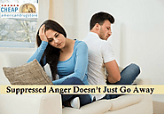 Suppressed Anger Doesn’t Just Go Away