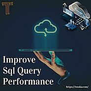 5 Great Ways to Help You Improve MySQL Database Performance by Tosska Technologies