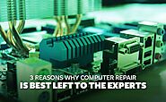 3 Reasons why computer repair is best left to the experts