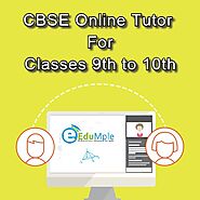 CBSE Online Tutor for Classes 9th to 10th