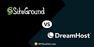 SiteGround vs Dreamhost Web Hosting Comparison 2020