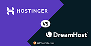 Hostinger vs Dreamhost Web Hosting Comparison 2020