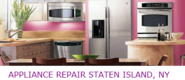 Staten Island Appliance Repair NY, Same Day Service 646-200-5950