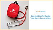 Essential First Aid Tips for Treat Burns, Cuts, and Bites
