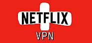 Netflix VPN - Welches VPN ist das Beste für Netflix 2020 | diebestenvpn.ch
