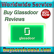 Buy Glassdoor Reviews - Best PLaces with 100% safe and looks Real