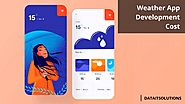 Weather App Development Cost : DataITSolutions