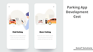 Parking App Development Cost : DataITSolutions