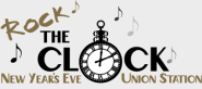 New Years Eve Rock the Clock at Union Station