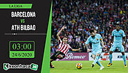 Soi kèo Barcelona vs Ath Bilbao 3h, ngày 24/6/2020 - Keonhacai.IO