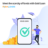 Meet the scarcity of funds with Gold Loan