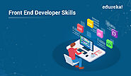 Top 10 Front End Developer Skills You Need to Know | Edureka