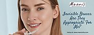 Invisible Braces: Are They Appropriate For Me?