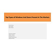 Top Types of Windows And Doors Present In The Markets