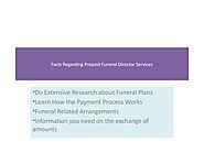 Facts Regarding Prepaid Funeral Director Services
