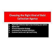 Choosing the Right Kind of Debt Collection Agency