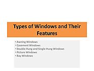 Types of Windows and Their Features