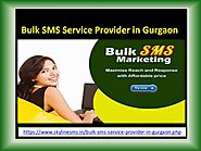 Best Bulk SMS Service Provider in Gurgaon