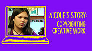 Nicole's Story: Copyrighting Creative Work | Common Sense Education