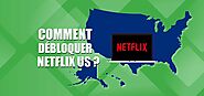 Regarder Netflix USA en Suisse, la solution légale | InternetEtSécurité.ch