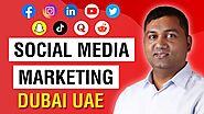 Social Media Agency In Dubai: Social Media Marketing Tips To Improve Your Business In UAE