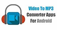   TOP FIVE MP3 CONVERTERS FOR ANDROID YOU MUST KNOW