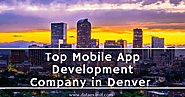 Top Mobile App Development Company in Denver