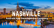 Android App Development Company in Nashville