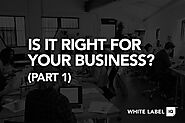 White Label Marketing: Right for You? | White Label Firm | White Label IQ | Design, Development & PPC Marketing Services